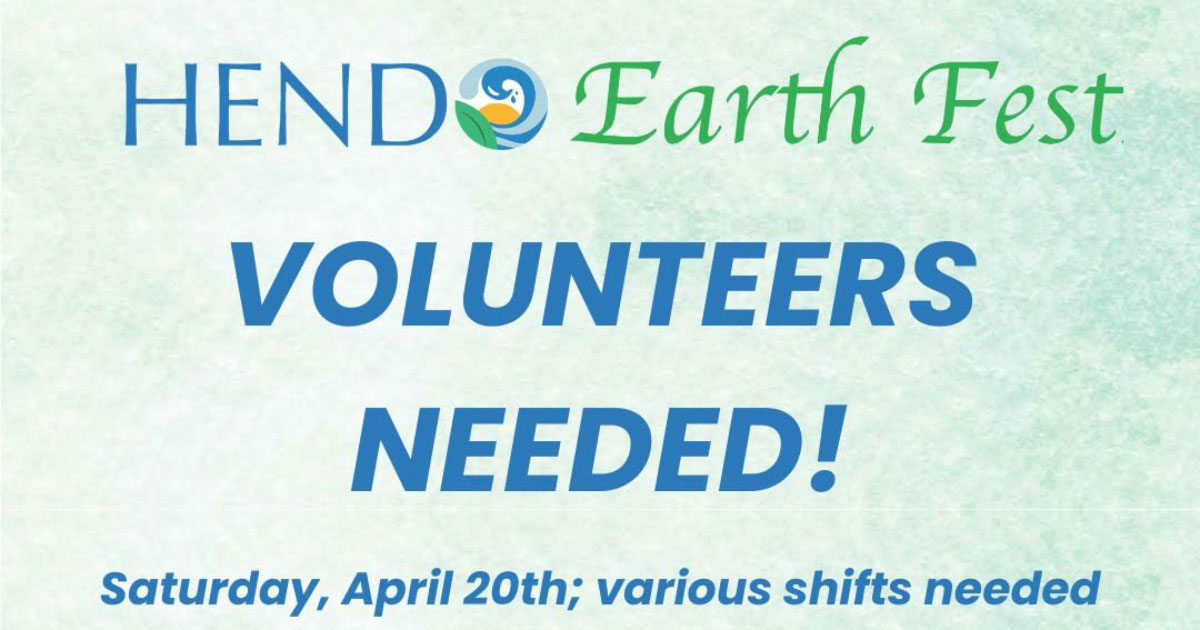 Volunteers Needed – Hendo Earth Fest